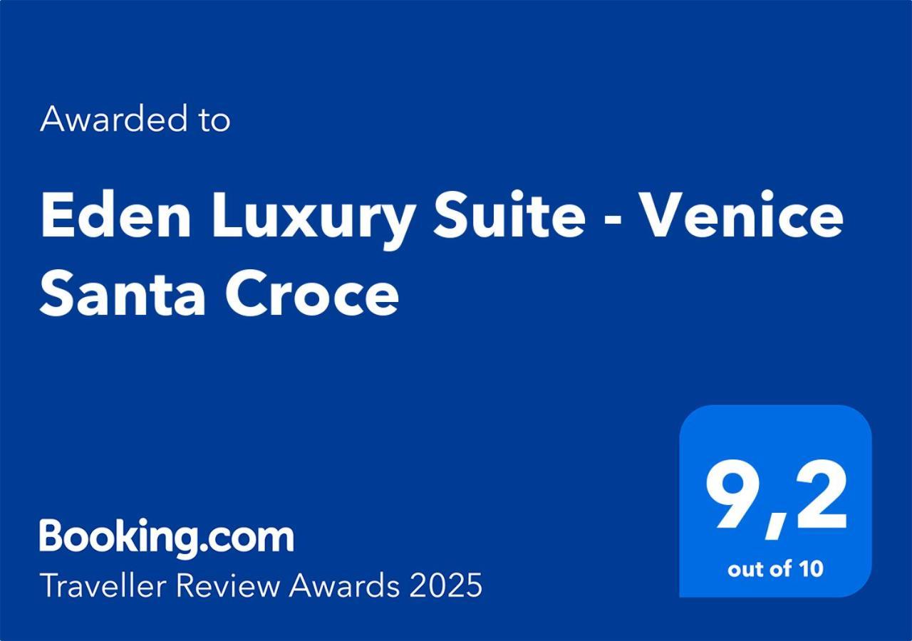 Eden Luxury Suite - Venice Santa Croce Экстерьер фото